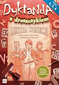 Dyktanda z dreszczykiem Lustra Wenecji dla klas 4-6 chicago polish bookstore