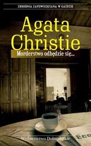 Morderstwo odbędzie się  