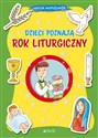 Dzieci poznają rok liturgiczny books in polish