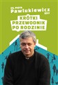 Krótki przewodnik po rodzinie to buy in USA