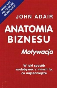 Anatomia biznesu Motywacja Polish Books Canada