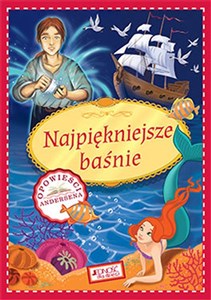 Najpiękniejsze baśnie Opowieści Andersena buy polish books in Usa