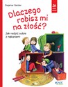 Dlaczego robisz mi na złość? Jak radzić sobie z nękaniem - Dagmar Geisler buy polish books in Usa