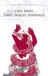 Żywoty świętych osiedlowych  