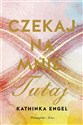 Czekaj na mnie. Tutaj DL  books in polish