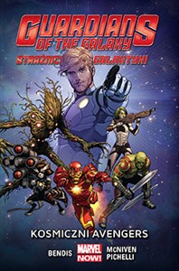 Strażnicy Galaktyki Kosmiczni Avengers Polish Books Canada