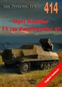 Opel Maultier 15 cm Panzerwerfer 42. Tank Power vol. CLV 414 - Janusz Lewoch