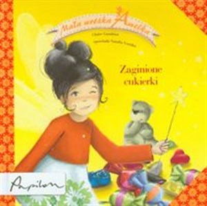 Mała wróżka Amelka Zaginione cukierki Polish Books Canada