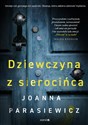 Dziewczyna z sierocińca - Joanna Parasiewicz