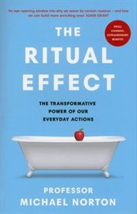 The Ritual Effect The Transformative Power of Our Everyday Actions chicago polish bookstore