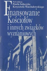 Finansowanie Kościołów i innych związków wyznaniowych  in polish