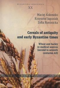 Cereals of antiquity and early Byzantine times Bookshop