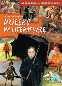 Dziecko w literaturze Polish Books Canada