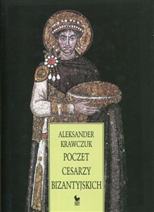Poczet cesarzy bizantyjskich bookstore