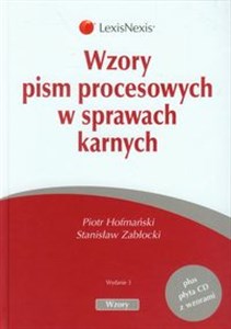 Wzory pism procesowych w sprawach karnych Książka z płytą CD z wzorami Polish Books Canada