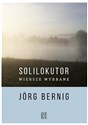 Solilokutor. Wiersze wybrane Polish Books Canada