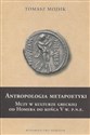Antropologia metapoetyki Muzy w kulturze greckiej od Homera do końca V w. p.n.e. buy polish books in Usa