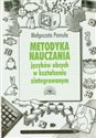 Metodyka nauczania języków obcych w kształceniu zintegrowanym - Małgorzata Pamuła bookstore