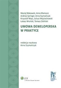 Umowa deweloperska w praktyce  