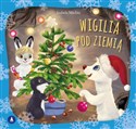 Wigilia pod ziemią - Michta Izabela