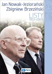 Jan Nowak Jeziorański Zbigniew Brzeziński Listy 1959-2003 pl online bookstore