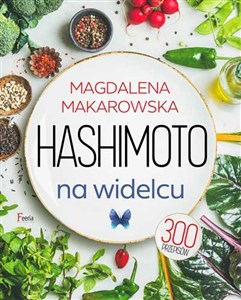 Hashimoto na widelcu 300 przepisów polish books in canada