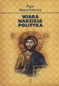 Wiara nadzieja polityka online polish bookstore