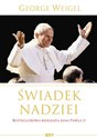 Świadek nadziei Bestsellerowa Biografia Jana Pawła II in polish