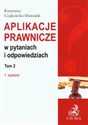 Aplikacje prawnicze w pytaniach i odpowiedziach t.2 chicago polish bookstore