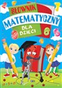 Słownik matematyczny dla dzieci - Opracowanie Zbiorowe