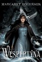 Wespertyna - Margaret Rogerson