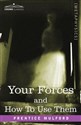 Your Forces and How to Use Them  books in polish