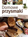 Domowe przysmaki Jak zrobić tradycyjne i zdrowe jedzenie to buy in USA