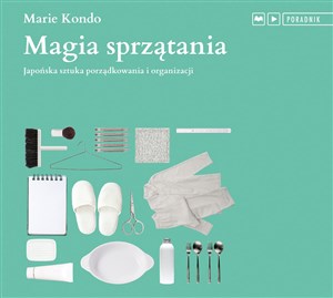 [Audiobook] Magia sprzątania Japońska sztuka porządkowania i organizacji buy polish books in Usa