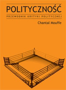 Polityczność. Przewodnik Krytyki Politycznej buy polish books in Usa