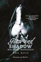 Glow and shadow Walka o marzenia Wielkie Litery bookstore