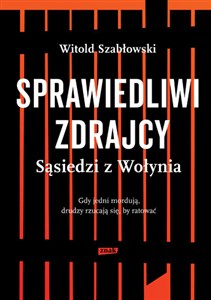 Sprawiedliwi zdrajcy Sąsiedzi z Wołynia to buy in Canada