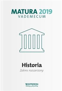 Historia Matura 2019 Vademecum Zakres rozszerzony in polish
