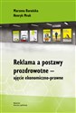 Reklama a postawy prozdrowotne ujęcie ekonomiczno-prawne  