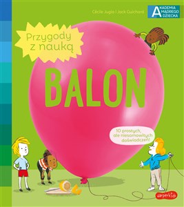 Akademia mądrego dziecka Przygody z nauką Balon bookstore