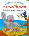 Spóźniony słowik i inne wiersze - Julian Tuwim