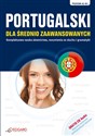Portugalski dla średnio zaawansowanych Poziom A2-B1. Kompleksowa nauka słownictwa, rozumienia ze słuchu i gramatyki bookstore