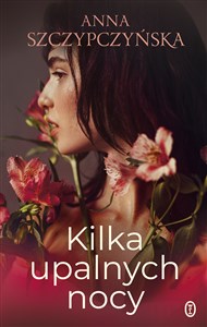 Kilka upalnych nocy 