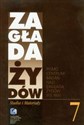 Zagłada Żydów Studia i Materiały /Rocznik 7/ - 