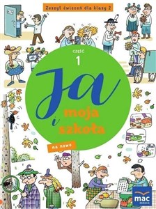 Ja i moja szkoła na nowo SP 2 Zeszyt ćwiczeń cz.1  buy polish books in Usa