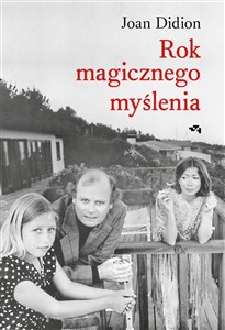 Rok magicznego myślenia Polish Books Canada