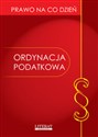 Ordynacja podatkowa stan prawny na 7 marca 2009 - 