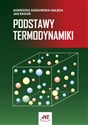 Podstawy termodynamiki - Agnieszka Sadłowska-Sałęga, Jan Radoń