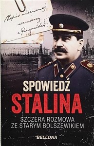 Spowiedź Stalina. Szczera rozmowa ze starym bolszewikiem (wydanie pocketowe)  Polish bookstore