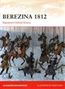 Berezina 1812 Napoleon's Hollow Victory online polish bookstore